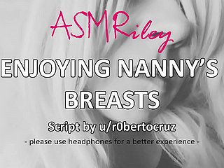 华丽的乳房 - 享受保姆的乳房 -  Asmriley